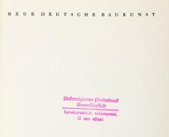Wolters, Rudolf: Az új német építőművészet - Neue deutsche Baukunst. Kiadta: Albert Speer építész, a...