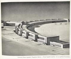 Wolters, Rudolf: Az új német építőművészet - Neue deutsche Baukunst. Kiadta: Albert Speer építész, a...