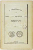 1886 A Cisterci rend bajai kath főgymnásiumának lrtesítője 1885-86. 92p. Kiadói papírkötésben