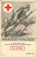 Királyért és Hazáért! A Vörös Kereszt Egylet dunaparti betegnyugvó állomásának tulajdona / WWI Austro-Hungarian K.u.K. military art postcard, Red Cross propaganda, support fund s: Földes (EB)