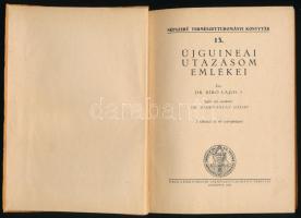 Bíró Lajos: Újguineai utazásom emlékei. Sajtó alá rendezte: Szabó-Patay József. Népszerű Természettu...