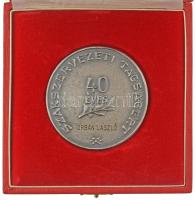 DN "Közalkalmazottak Szakszervezete / 40 éves Szakszervezeti Tagságért" kétoldalas ezüstpa...