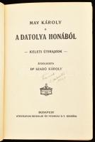 May Károly úti kalandjai, 2 kötet: A datolya honából. Keleti útirajzok. + A Csendes óceánon. Úti kal...