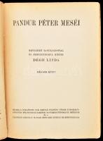 Dégh Linda: Pandur Péter meséi. I-II. köt. Bevezető tanulmánnyal és jegyzetekkel kíséri: - -. Ortuta...