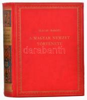 Szalay József - Baróti Lajos: A magyar nemzet története. I. köt.: Magyarország az Árpádház kihalásái...