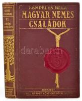 Kempelen Béla: Magyar nemes családok. VI. köt.: Khár-Lyukáts. Bp., 1913, Grill Károly, VII+447 p. Kiadói aranyozott, dombornyomott egészvászon-kötés, Gottermayer-kötés, kissé kopottas borítóval, egyébként jó állapotban.