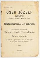 Oser József Malomépítészet és gépgyár. Hengerszékek, Vizturbinák, Malomgépek. Krems, Oser József magánkiadása, sérüléssel