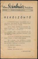 1938 Film, Színház, Irodalom I. évf. 1. sz. (induló szám), 1938. december 22-29. Bp., Athenaeum-ny.,...