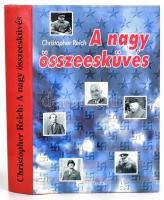 Christopher Reich: A nagy összeesküvés. Ford.: Odze György. Bp., 2002, Zagora 2000 Kft. Kiadói kartonált papírkötés, kiadói papír védőborítóban.