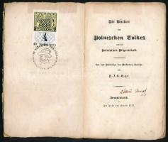 Mickiewicz, Adam (1798-1855): Die Bücher des polnischen Volkes und der polnischen Pilgerschaft. [A l...