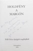 2 db DEDIKÁLT könyv: Szeles György: Rúdugrás. H.n., é.n., Neoprológus. Kiadói papírkötés. + Páll Géz...