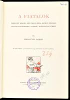 Malonyay Dezső: A fiatalok. Ferenczy Károly, Grünwald Béla, Katona Nándor, Magyar-Mannheimer Gusztáv...