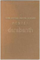 Luczenbacher János: A' szerb zsupánok, királyok , és czárok pénzei. Budán, a' Magy. Kir. Egyetem' betüivel. Hasonmás kiadvány, 1985. Névre szóló, számozott, "732." sorszámú példány. Használt, jó állapotban.