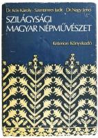 Kós Károly-Szentimrei Judit-Nagy Jenő: Szilágysági Magyar Népművészet. Bukarest, 1974, Kriterion Könyvkiadó. Kiadói egészvászon-kötés, kiadói védőborítóban. Kós Károly által DEDIKÁLT példány