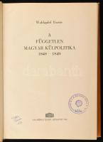 Waldapfel Eszter: A független magyar külpolitika 1848-1849. Bp., 1962, Akadémiai Kiadó. Első kiadás....