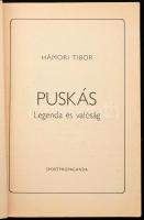 2 db Puskás Ferencről szóló könyv (egy aláírt): Hámori Tibor: Puskás. Legenda és valóság. Bp., 1982,...