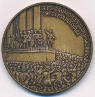 1998. 1848-1849 A forradalom és szabadságharc 150. évfordulójára bronz emlékérem (42,5mm) T:AU,XF