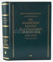 Borsi-Kálmán Béla: Ifj. Niamessny Mihály és a temesvári Levente-per (1919-1920). Bp., 2010, Helikon. Kiadói aranyozott műbőr-kötés, jó állapotban.