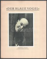 cca 1920-1930 Der blaue Vogel (Direktor J. Jushny), német nyelvű színházi ismertető, fekete-fehér és színes képekkel, 8 sztl. lev.