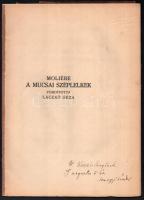 Moliére: Les Précieuses Ridicules. Ford.: Laczkó Géza. A Mucsai Széplelkek. Gyoma 1921, Kner Izidor ...