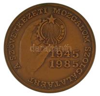 1985. "A Szövetkezeti Mozgalom Szolgálatáért 1945-1985 / Felszabadulásunk 40. évfordulójára" kétoldalas bronz emlékérem eredeti tokban, adományozói lappal (70mm) T:AU patina