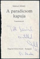 Sükösd Mihály (1933-2000) József Attila-díjas író saját kezű DEDIKÁCIÓJA egy könyvből származó címlapon.