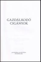 Gazdálkodó cigányok. Szerk.: Havas Gábor. Bp., 2001, Autonómia Alapítvány. Kiadói papírkötés