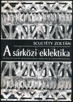 Scultéty Zoltán: A sárközi eklektika. Az eklektika sajátos megjelenési formái Sárköz falusi lakóházépítészetében. (Műemlékvédelmi szakdolgozat). Szekszárd, 2008, szerzői kiadás. Fekete-fehér képekkel illusztrálva. Kiadói papírkötés.