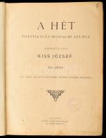 1897 A Hét. Politikai és irodalmi szemle. Szerk. és kiadja: Kiss József. XVI. köt. 1897. II. félév (július-december). Bp., 1897, A Hét Kiadóhivatala (Athenaeum-ny.), 2 sztl. lev. + 421-844 p. Oldalszámozáson kívül egészoldalas képekkel illusztrálva. Korabeli félvászon-kötésben, kissé sérült, foltos borítóval, helyenként kissé sérült, foltos lapokkal.