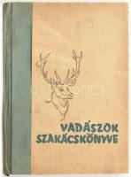 Tolnay Kálmán: Vadászok szakácskönyve. Bp., 1960, Minerva. Első kiadás. Vörösmarty Magda rajzaival. ...