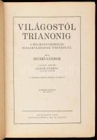 Pethő Sándor - Fodor Ferenc: Világostól Trianonig. A mai Magyarország kialakulásának története. Bp.,...