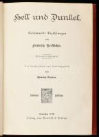Friedrich Gerstäcker 3 könyve: Im Busch. Australische Erzählung. Heimliche und unheimliche Geschicht...