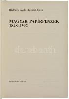 Rádóczy Gyula - Tasnádi Géza: Magyar papírpénzek (1848-1992). Danubius Kódex Kiadói Kft., Budapest, ...