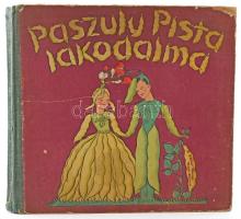 L. Fittler Vilma: Paszuly Pista lakodalma. Vida Mária rajzaival. Bp., é.n., Singer és Wolfner, 8 sztl. lev. Kiadói keménytáblás kötés, kissé sérült borítóval és gerinccel, kijáró táblákkal.