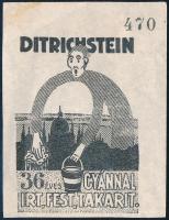 1920 A Karinthy Frigyes elmés szlogenje által hallhatatlanná tett Ditrichstein takarítási vállalat számozott reklám címkéje ("Drámát Shakespeare, poloskát Dietrichstein irt legjobban".) 8 cm