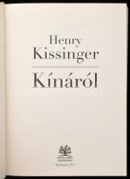 Henry Kissinger: Kínáról. Ford.: Magyarics Tamás. Bp., 2017, Antall József Tudásközpont. Kiadói kart...