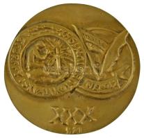 Szabó Iván (1913-1998) 1972. "Györffy István Kollégium - NÉKOSZ - XXX" kétoldalas fém emlé...