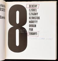 Passuth Krisztina: A nyolcak festészete. (Berény, Czóbel, Czigány, Kersnstok, Márffy, Orbán, Pór, Ti...