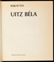 Bajkay Éva: Uitz Béla. Bp., 1987, Képzőművészeti Kiadó. Fekete-fehér és színes képekkel, Uitz Béla m...