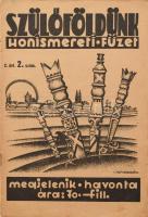 1935-1937 Szülőföldünk. Honismereti füzet. Szerk.: Szepessy Sándor. I. évf. 1. sz. (induló szám), II...