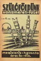 1935-1937 Szülőföldünk. Honismereti füzet. Szerk.: Szepessy Sándor. I. évf. 1. sz. (induló szám), II...