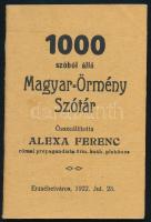 Alexa Ferenc: 1000 szóból álló Magyar-Örmény Szótár. Összeáll.: - - római propagandista örm. kath. plébános. Erzsébetváros, 1922, szerzői kiadás (Bécs, Mehitaristák-ny.), 59+(3) p. Egyetlen kiadás. Kiadói tűzött papírkötés, jó állapotban. Ritka! + 3 db képeslap: Szamosújvár (Gherla / Neuschloss, Erdély), Örmény templom; Az örmény templom főoltára; Az Örmény Múzeum oklevélgyűjteménye. 14x9 cm