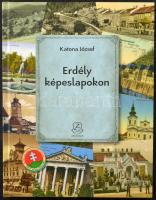 Katona József: Erdélyi Képeslapok. 139 old., Zrínyi Kiadó, 2021. / Transylvanian postcards. 139 pg., 2021.