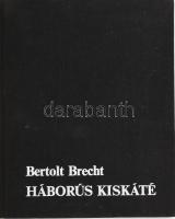 Bertolt Brecht: Háborús kiskáté. Ford.: Györe Imre. Bp., 1980, Zrínyi. Fekete-fehér fotókkal illusztrálva. Kiadói egészvászon-kötés, koszos borítóval.