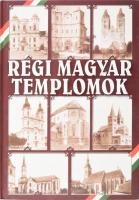 Szőnyi Ottó: Régi magyar templomok. 2000. Anno. Gazdagon illusztrált fekete-fehér fotókkal. Kiadói kartonált papírköté