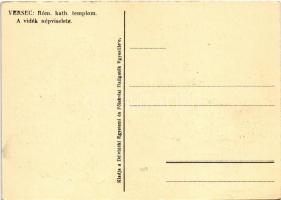 Versec, Vrsac; Római katolikus templom. A vidék népviselete. Kiadja a Délvidéki Egyetemi és Főiskola...