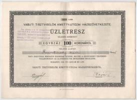 Budapest 1922. "Vasúti Tisztviselők Kmetty-utczai Házszövetkezete" névre szóló üzletrész 1...