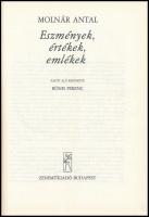 Molnár Antal: Eszmények, értékek, emlékek. Sajtó alá rendezte: Bónis Ferenc. Bp., 1981, Zeneműkiadó....