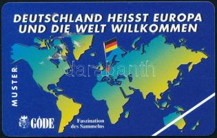 Németország - "Deutschland heisst Europa und die Welt willkommen" telefonkártya