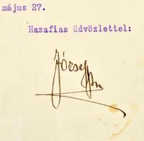 1927 Habsburg József Ágost (1872-1962) főherceg gépelt köszönő sorai, a megküldött Párisi Magyar Egy...